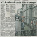  Lokaldemokratiet blir overstyrt  – —Hva er poenget med å stemme på lokalpolitikere, når de uansett blir overstyrt av statens representanter, spør direktør i Dikterstuene AS, Jan Skulstad.